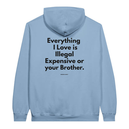 Everything I Love "Your Brother" Edition - HangoverSociety