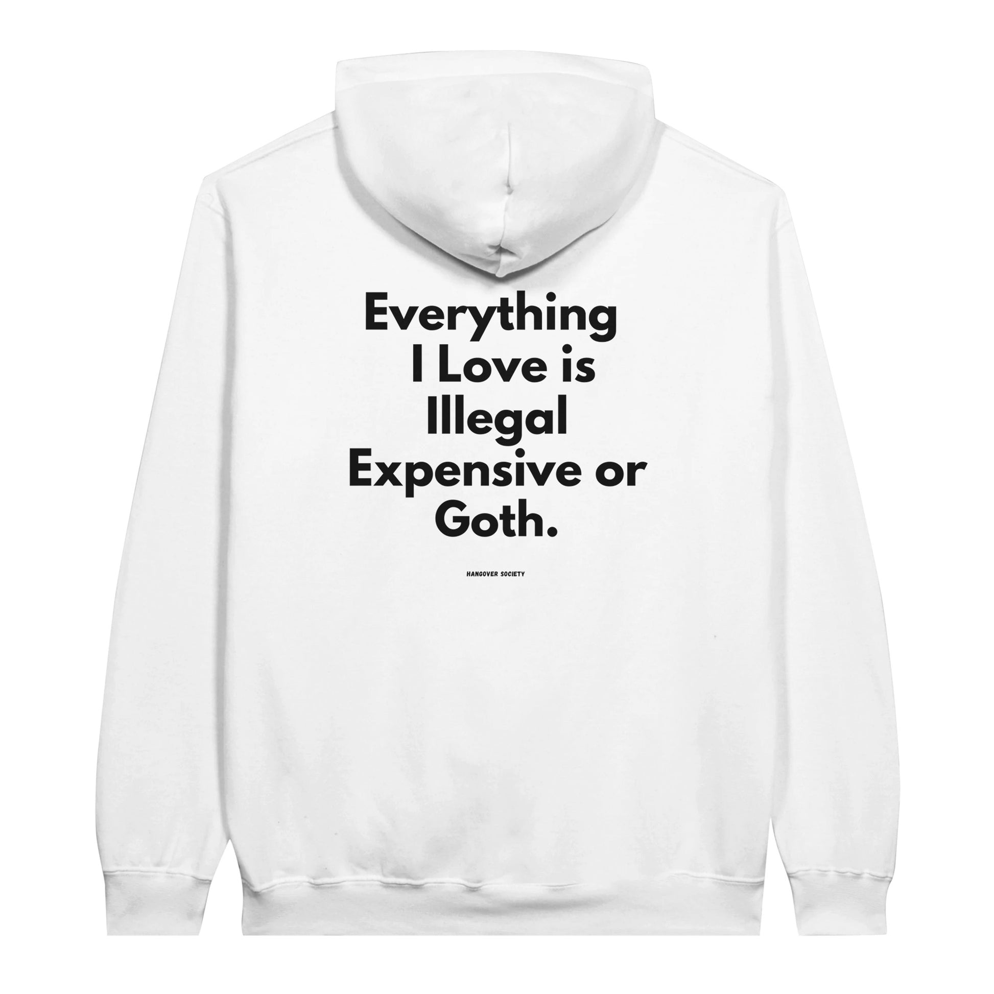 Everything I Love – „Goth“ Edition - HangoverSociety